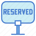 dinner, lunch, reserved, restaurant, sign