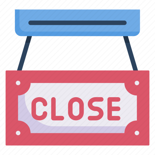Close, closed, signboard, sign, store, shop, door icon - Download on Iconfinder