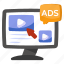 video ad, video advertisement, digital ad, ad, online ad 