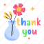 thanks flower, flowers vase, flowers pot, thank you, expressive text 