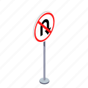 arrow, no u turn, road, traffic sign, turn, u turn, warning
