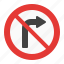 no, right, sign, traffic, turn 