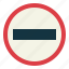 signaling, road, sign, notice, traffic sign, no entry 