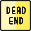 sign, deadend, road
