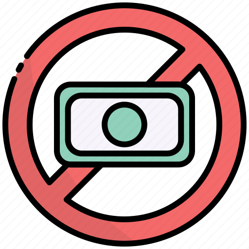 No money, money ban, money banned, exchange-rate icon - Download on Iconfinder
