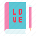 diary, love, notebook, pen, romance, valentine